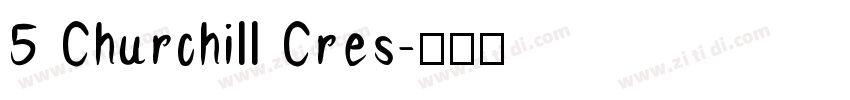 5 Churchill Cres字体转换